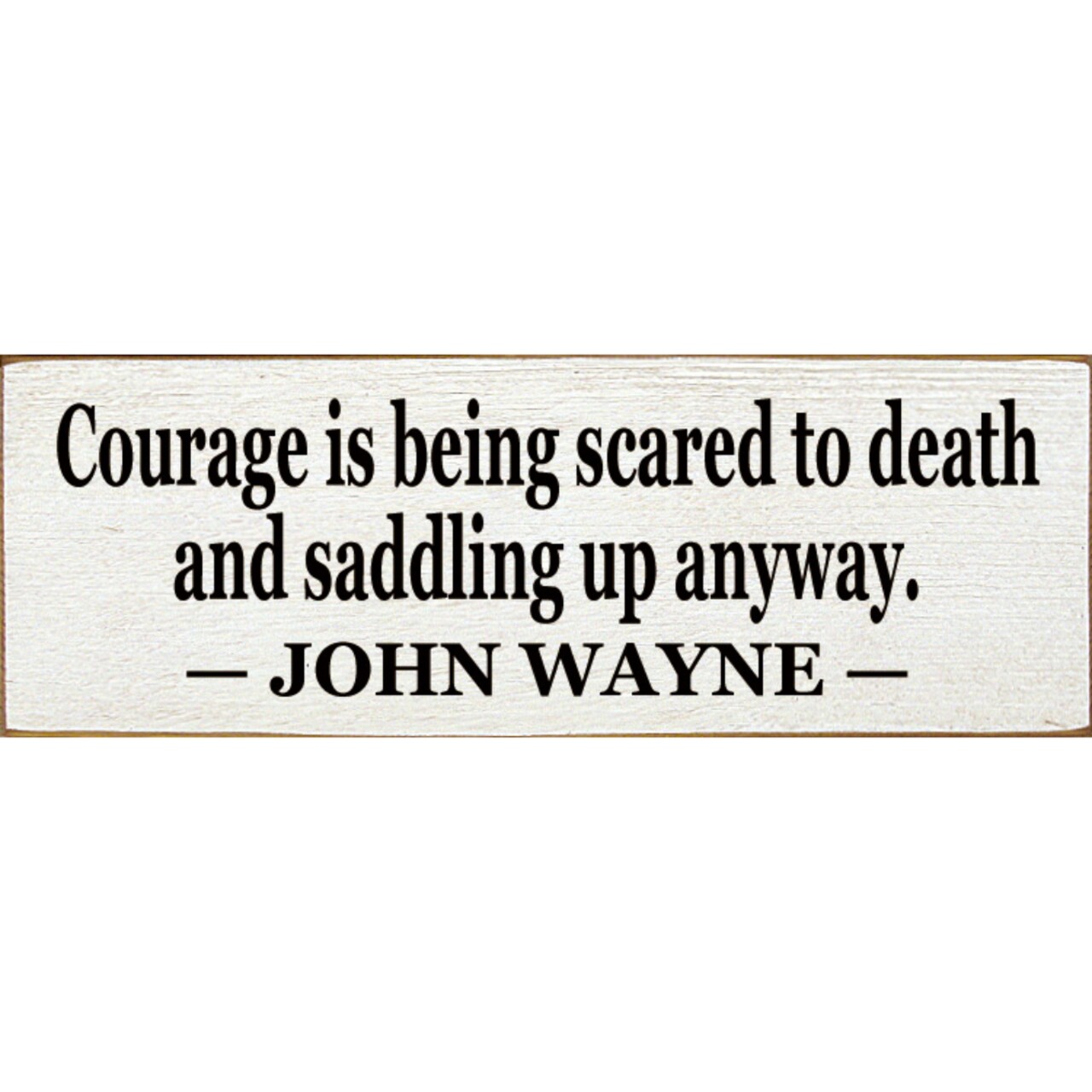Courage Wooden Sign Solid Knotty Pine Inspirational Wall Decor Rustic Home